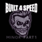 Minor Part 1 - Built For Speed