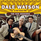 The Sun Sessions (Dale Watson & The Texas Two) - Dale Watson (Watson, Dale / Dale Watson and His Lone Stars)