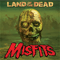 Land Of The Dead (Single) - Misfits (The Misfits)