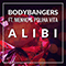Alibi (with Menno & Polina Vita) (Single) - Bodybangers (Andreas Hinz & Michael Müller)