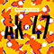 Ak-47 (Single) - School Is Cool