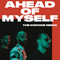 Ahead Of Myself (The Knocks Remix) (Single)