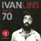70 Anos: Ao Vivo (CD 2: Sao Jose do Rio Preto, 1975) - Lins, Ivan (Ivan Lins, Ivan Guimarães Lins)