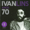 70 Anos: Ao Vivo (CD 3: Sao Paulo, 1978) - Lins, Ivan (Ivan Lins, Ivan Guimarães Lins)