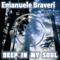 Deep In My Soul (The Remixes) - Braveri, Emanuele (Emanuele Braveri)