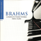 Johannes Brahms - Complete Piano Works (CD 6: Fantasies, Intermezzos, Pieces)
