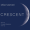 Crescent (CD 1) - Mainieri, Mike (Mike Mainieri, The Mike Mainieri Quartet)