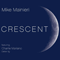 Crescent (CD 2) - Mainieri, Mike (Mike Mainieri, The Mike Mainieri Quartet)