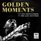 Golden Moments with Wes Montgomery and The Jazz Jousters - Jazz Jousters (The Jazz Jousters)