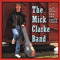 Tell The Truth - Clarke, Mick (Mick Clarke / The Mick Clarke Band)