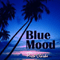 Blue Mood (Single)