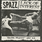 Spazz / Lack of Interest (Split) - Spazz