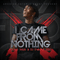 I Came From Nothing - Young Thug (USA) (Jeffrey Williams,  Thug, Yung Thug, Yung Thugga)