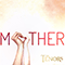 Mother (Single) - Tenors (The Tenors)