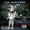 Gone Fishin', vol. 2 - Lil Wayne (Lil' Wayne / Little Wayne / Dwayne Michael Carter / Tunechi / Small)