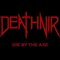 Die By The Axe - Deathnir