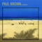 White Sand - Brown, Paul (Paul Brown)