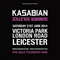 2014.06.21 - Summer Solstice: Live in Leicester - Kasabian