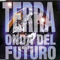 Terra (EP) - Onda Del Futuro (Yps, Cassie P & Nasha Dee)
