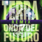 Terra (Remixes) [EP] - Onda Del Futuro (Yps, Cassie P & Nasha Dee)