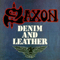 Denim And Leather (Remasters 2009) - Saxon
