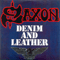 The Complete Albums 1979-1988, Box Set (CD 04: Denim And Leather, 1981) - Saxon