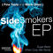 Sidesmokers (EP)
