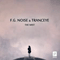 F.G. Noise & TrancEye - The mist (Single)