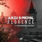 A.R.D.I. & Proyal - Florence (Single) - A.R.D.I. (Adrian Wojcik, Adrian Wójcik)