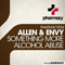 Something more / Alcohol abuse (Single) - Allen & Envy (Scott King, Paul Steven Allen)