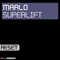 Superlift (Single) - MaRLo (NLD) (Marlo Hoogstraten)