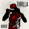 Thrilla Vol. 1 - Boosie Badazz (Torrence Hatch / Boosie Bad Azz)