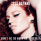 Don't Be So Hard On Yourself (The Remixes) (Single) - Jess Glynne (Jessica Hannah Glynne)