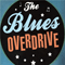 The Blues Overdrive-Blues Overdrive (The Blues Overdrive)