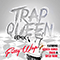 Trap Queen (Single) (feat. Azealia Banks, Quavo & Gucci Mane) - Fetty Wap (Willie Maxwell)