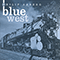 Blue West - Aaberg, Philip (Philip Aaberg)