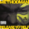 Release Yo' Delf (Single) - Method Man (Clifford Smith, Johnny Blaze)