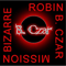 Mission Bizarre - Robin B. Czar