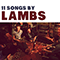 11 Songs - Lambs