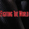 F.T.W. - Fighting The World