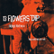 13 Flowers - Dip (JPN) (ex Dip the FLAG)