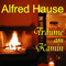 Traeume Am Kamin - Hause, Alfred (Alfred Hause)
