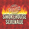 Smokehouse Serenade