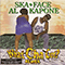 What Cha Got? (Remixes) - Al Kapone (Alphonzo Bailey / Ska-Face Al Kapone / Men Of The Hour)