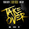 Take Over (Single) - Drumma Boy (Christopher James Gholson)