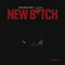 New Bitch  (Single) - Drumma Boy (Christopher James Gholson)