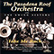 Take me back (Swing Sisters & The Pasadena Roof Orchestra) - Pasadena Roof Orchestra (The Pasadena Roof Orchestra)