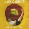 Breathe Life - Garratt, Jack (Jack Garratt)