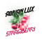 Strawberry - Adrian Lux (Prinz Adrian Johannes Hynne)