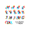 Make Everything Ok - From Ashes to New